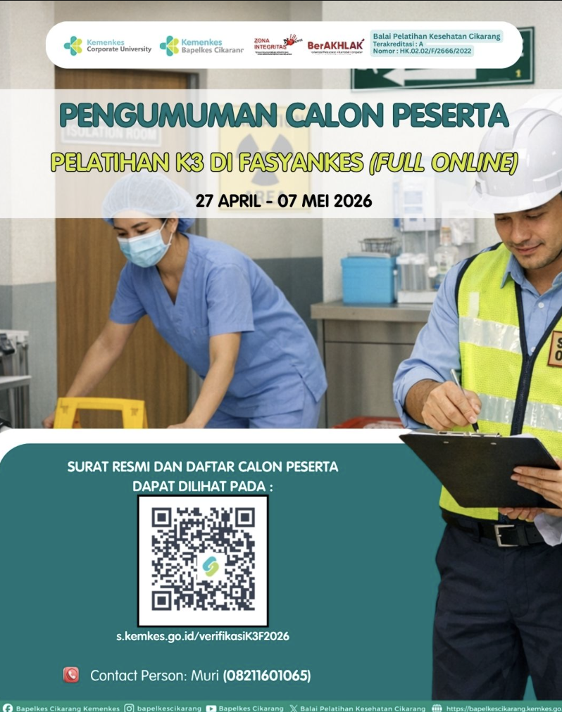 Pengumuman Calon Peserta Pelatihan Keselamatan dan Kesehatan Kerja di Fasyankes